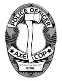 Axe Cop Badge black & white