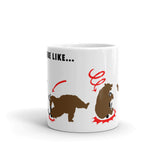 Morning Be Like Bears Mug